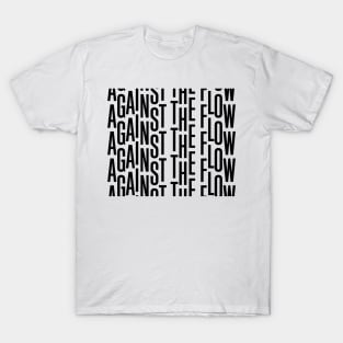 Against the Flow - black T-Shirt